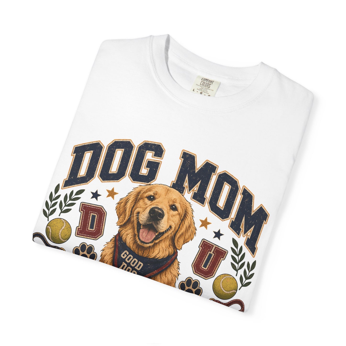 Dog Mom University — Cute Dog Lover T-Shirt
