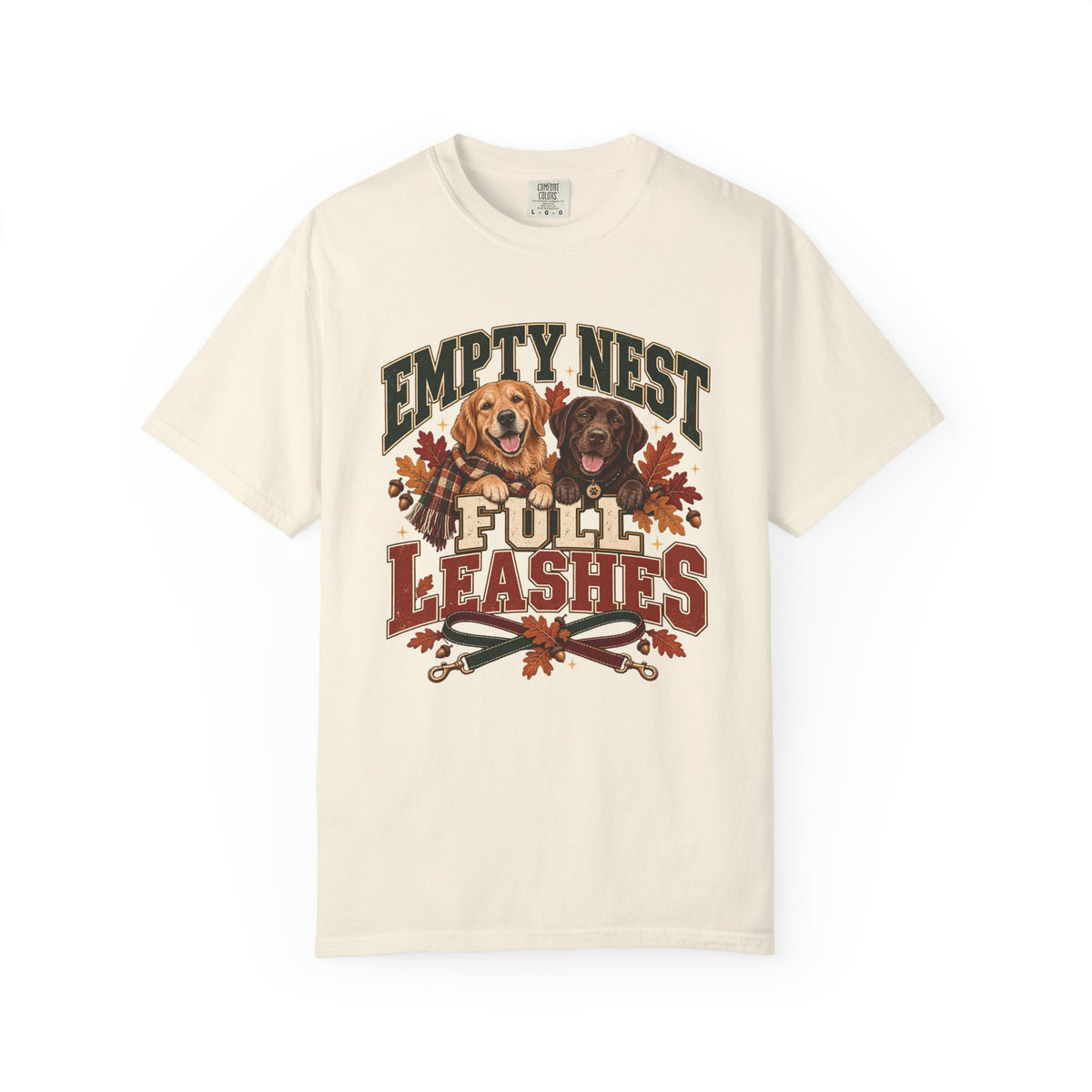 Empty Nest Full Leashes T-Shirt – Funny Empty Nester Dog Lover Tee