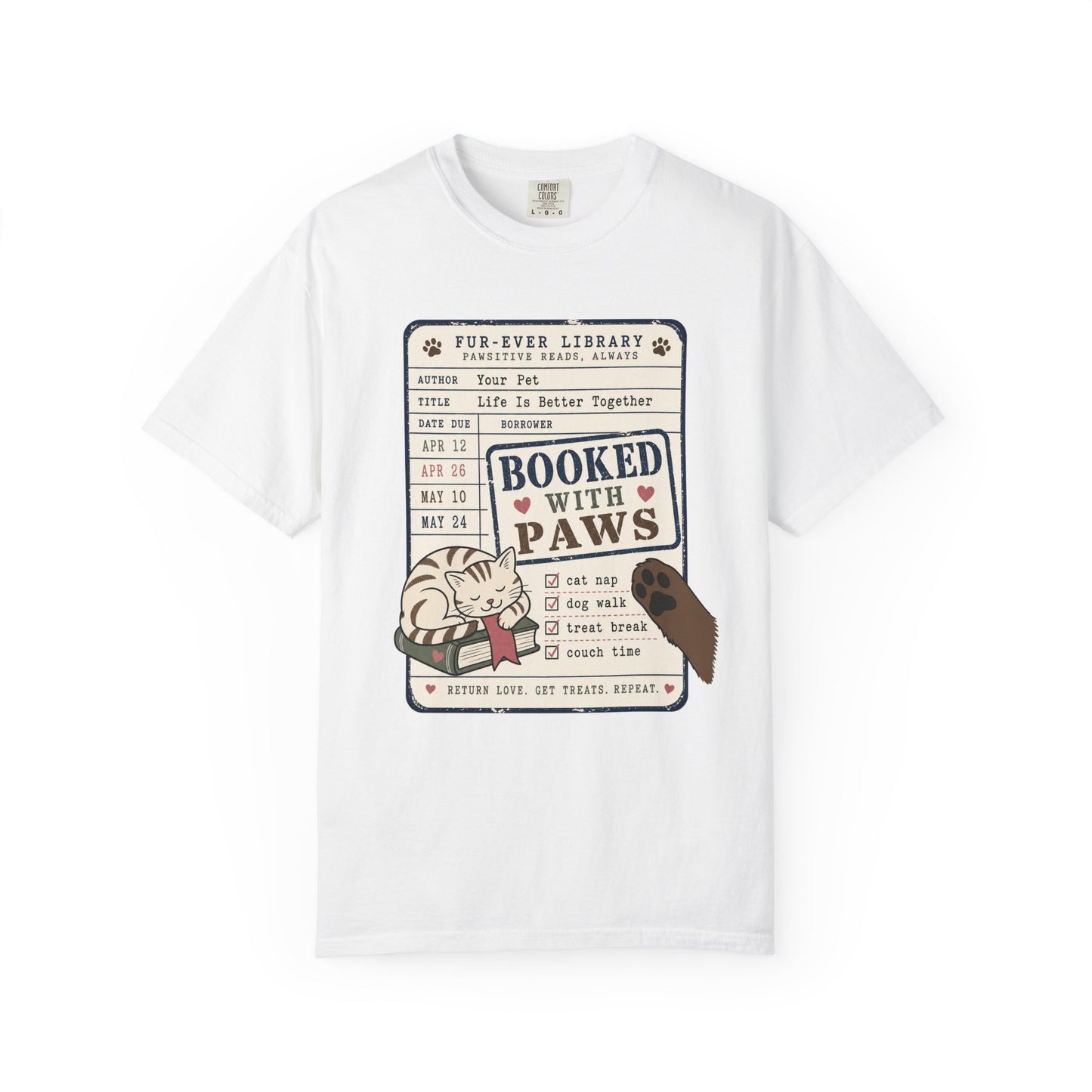 Booked With Paws Library Card Shirt - Cute Pet Lover T-Shirt