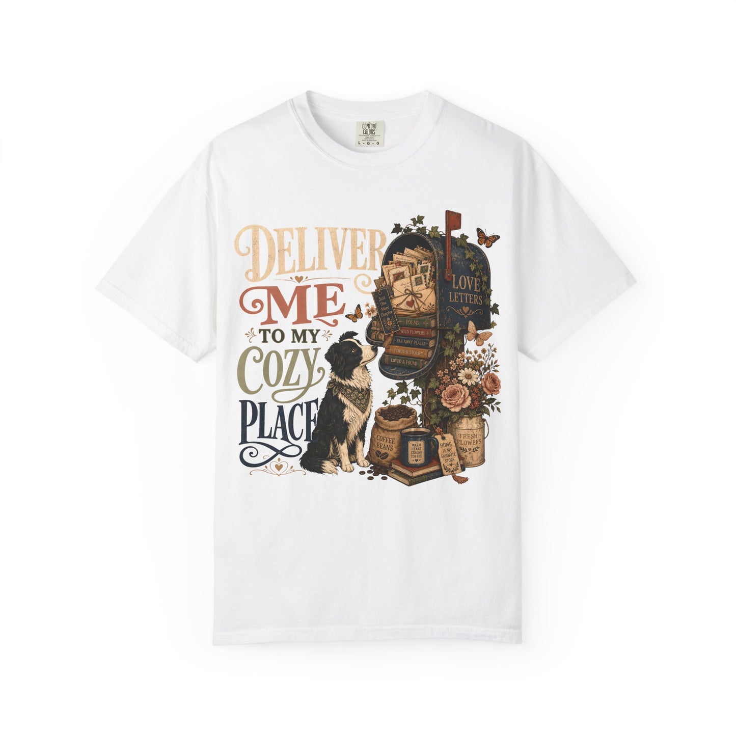 Deliver Me to My Cozy Place Shirt | Book Lover Dog Mom T-Shirt | | Cozy Coffee Reader Shirt | Comfort Colors