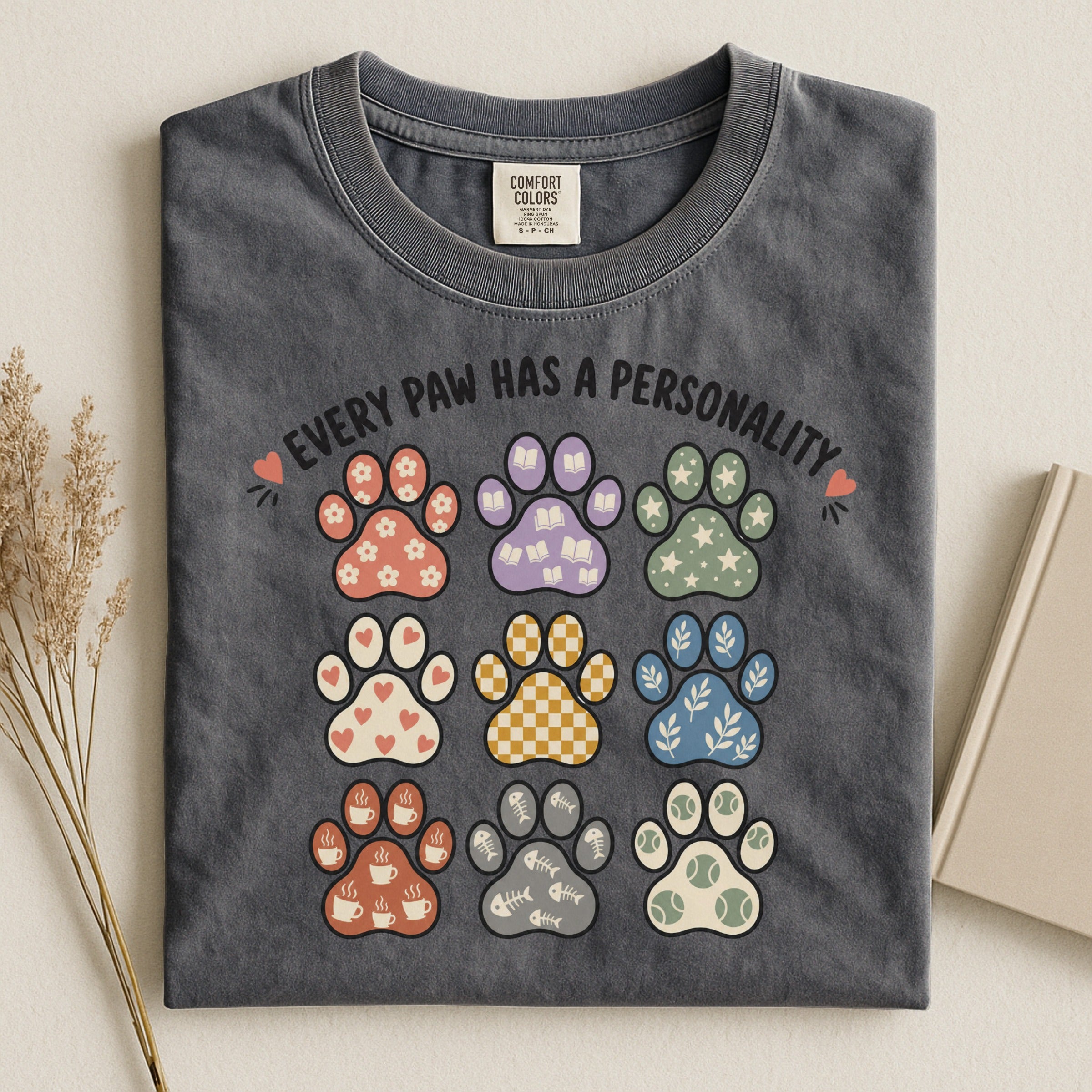 Every Paw Has a Perosnality - Gift for Pet Mom - Pet Parent Funny - Cute Dog Mom - Cute Cat Mom
