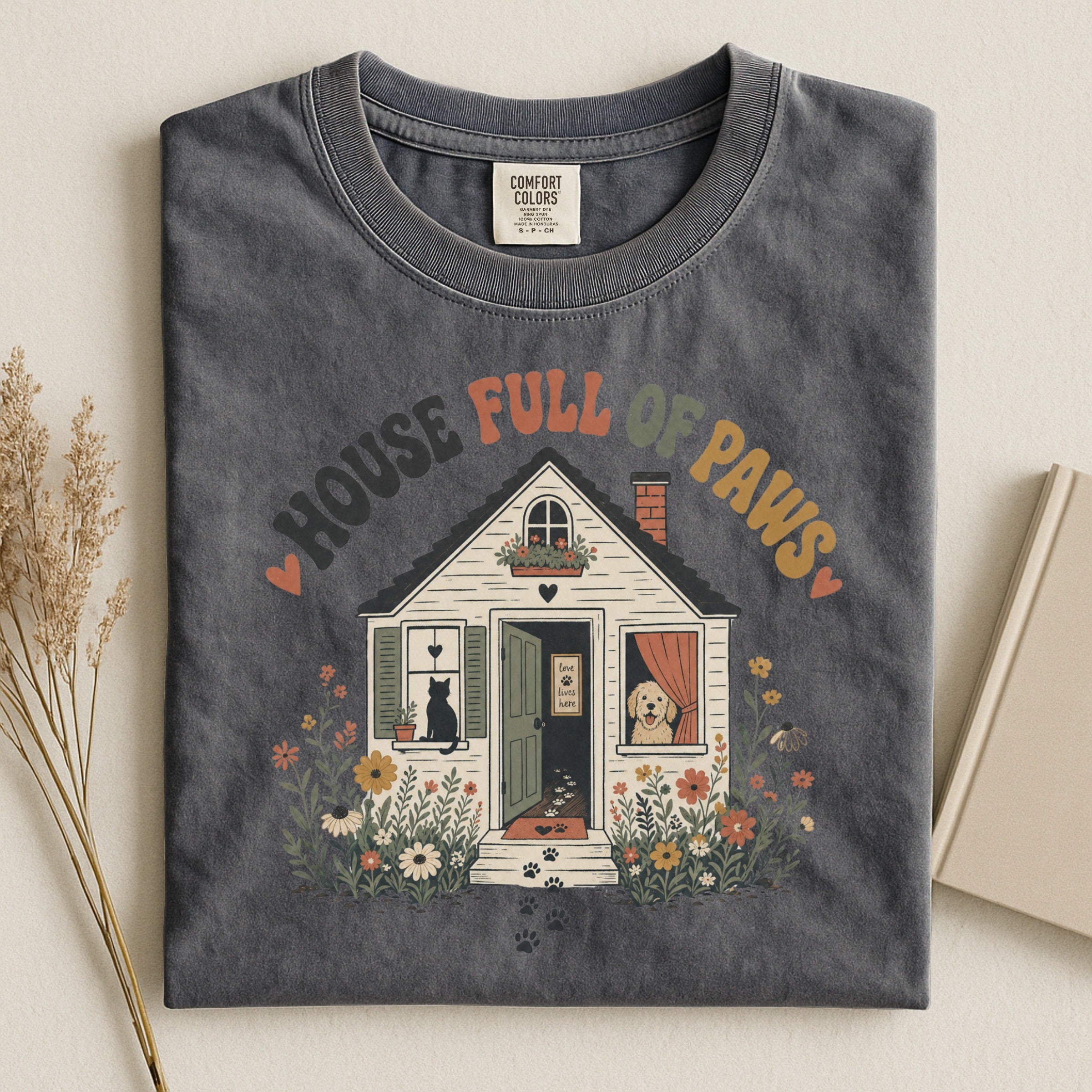 House Full of Paws - Pet Parent T-Shirt -Pet Parent Funny - Cute Dog Mom - Cute Cat Mom