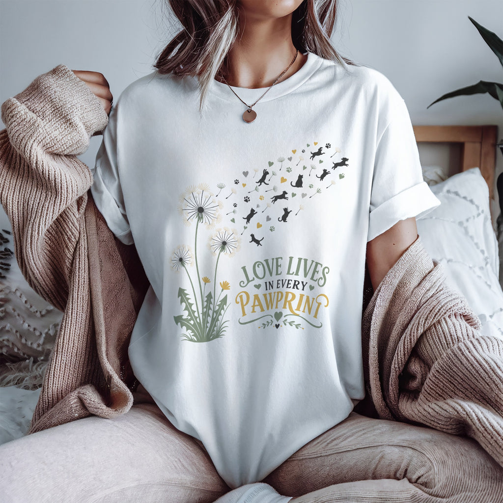 Love Lives in Every Paw Print - Pet Parent Funny - Cute Dog Mom - Cute Cat Mom