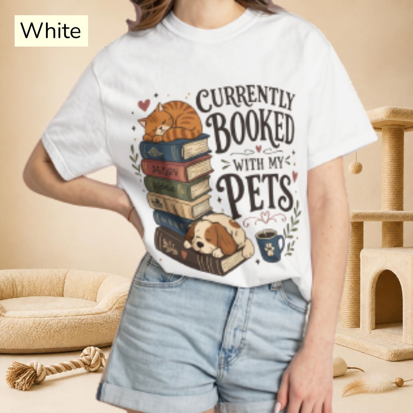 Currently Booked With My Pets Shirt— Cute Pet Lover T-Shirt