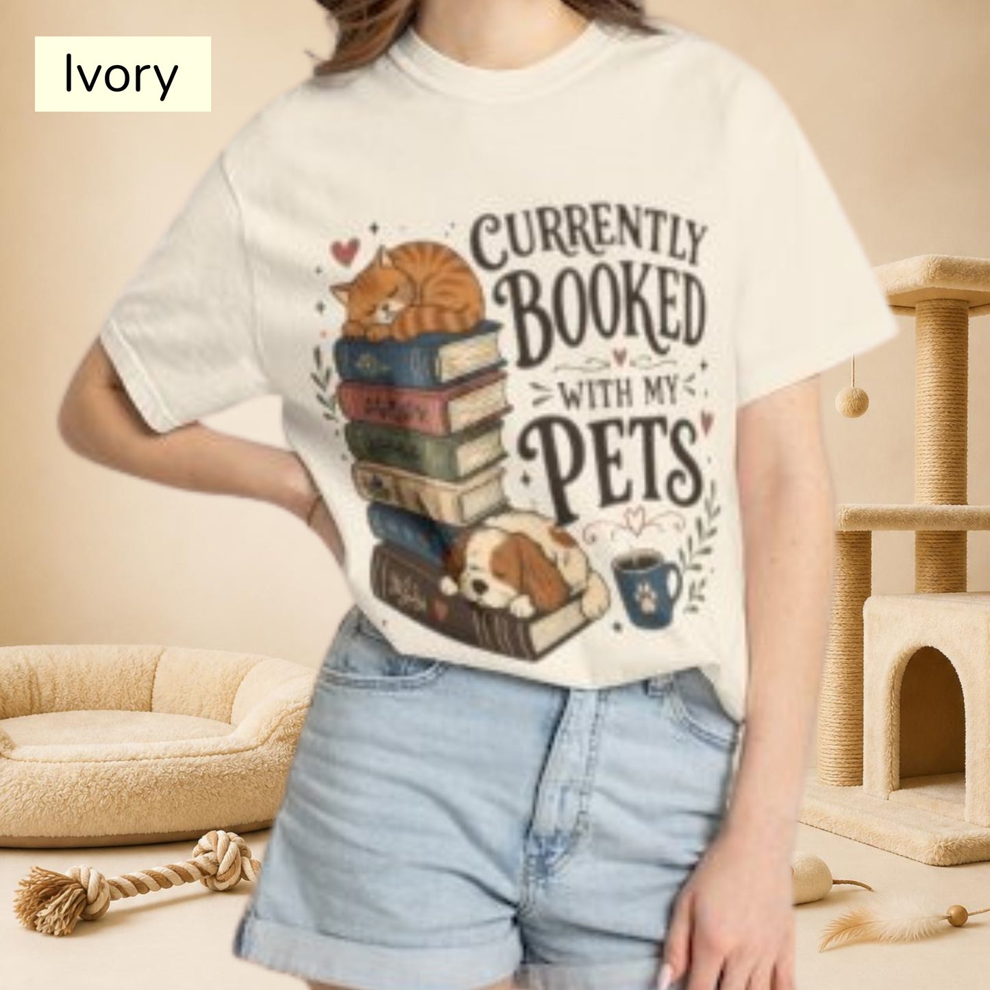 Currently Booked With My Pets Shirt— Cute Pet Lover T-Shirt