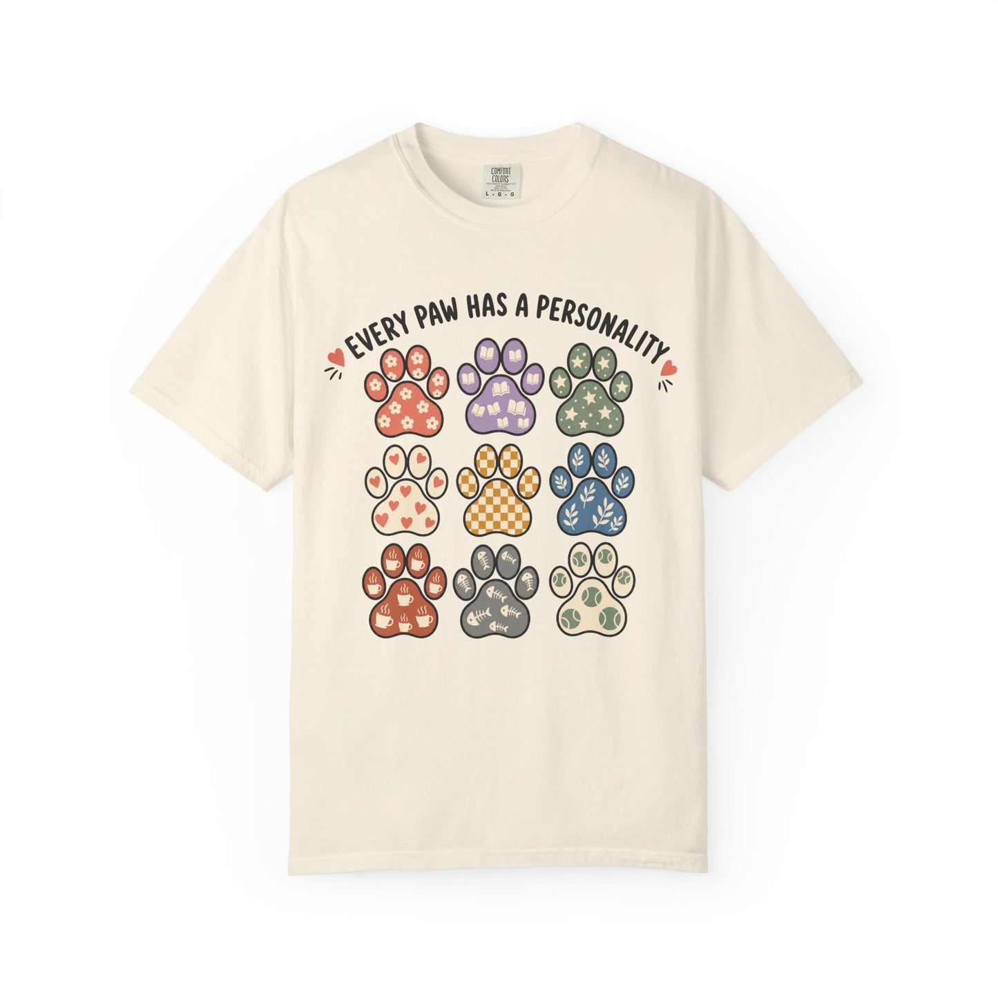 Every Paw Has a Personality  — Cute Pet Lover T-Shirt