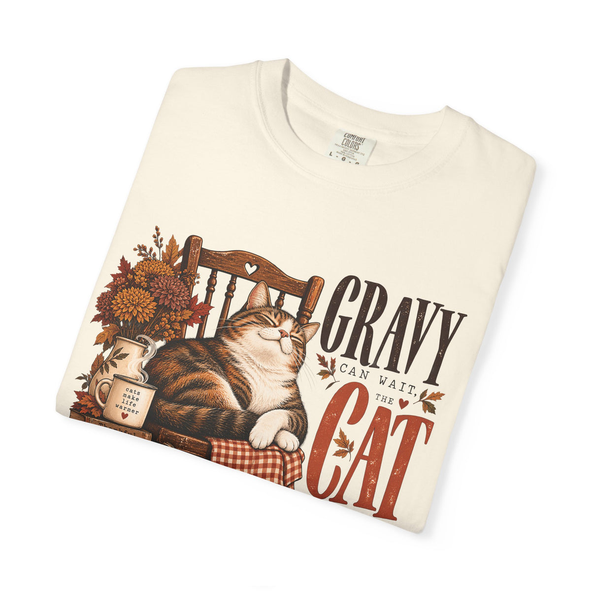 Gravy Can Wait The Cat Needs My Chair T-Shirt – Funny Thanksgiving Cat Tee