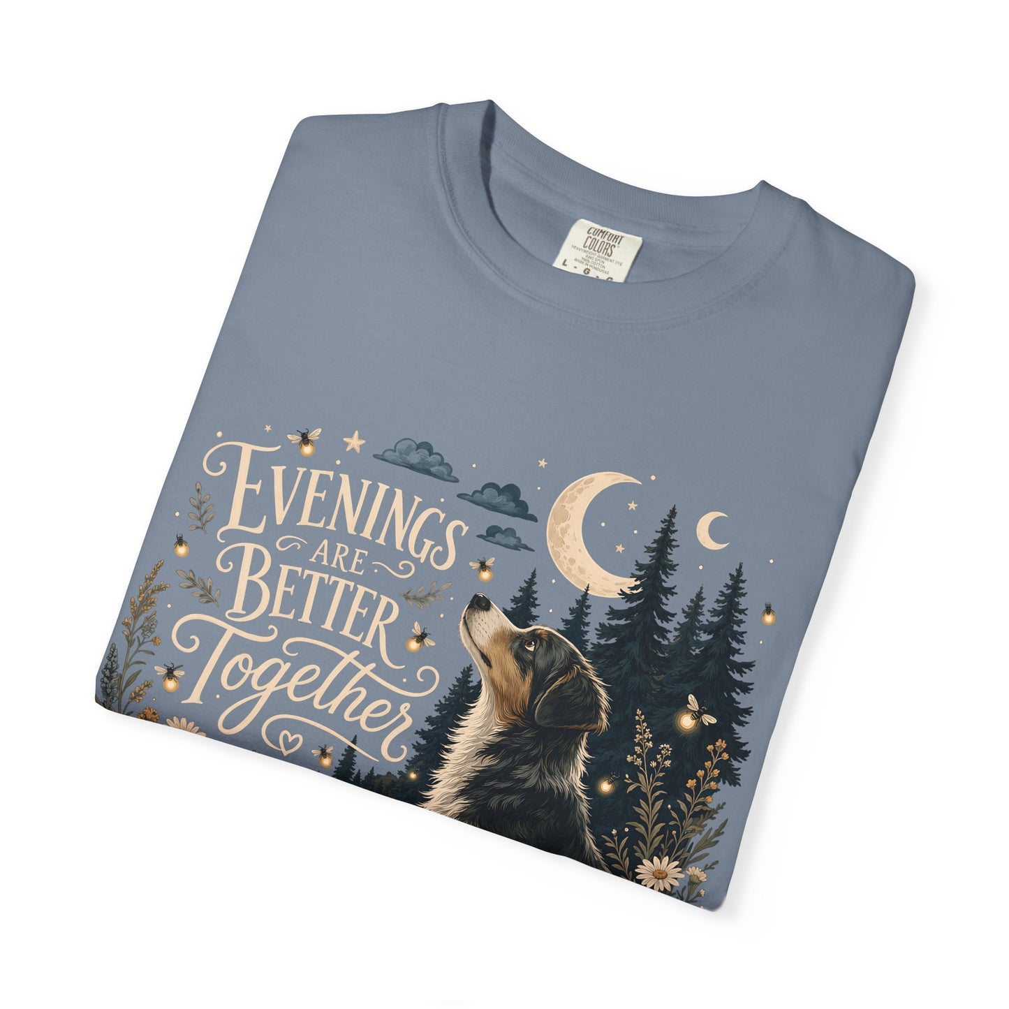 Evenings Are Better Together — Cute Pet Lover T-Shirt