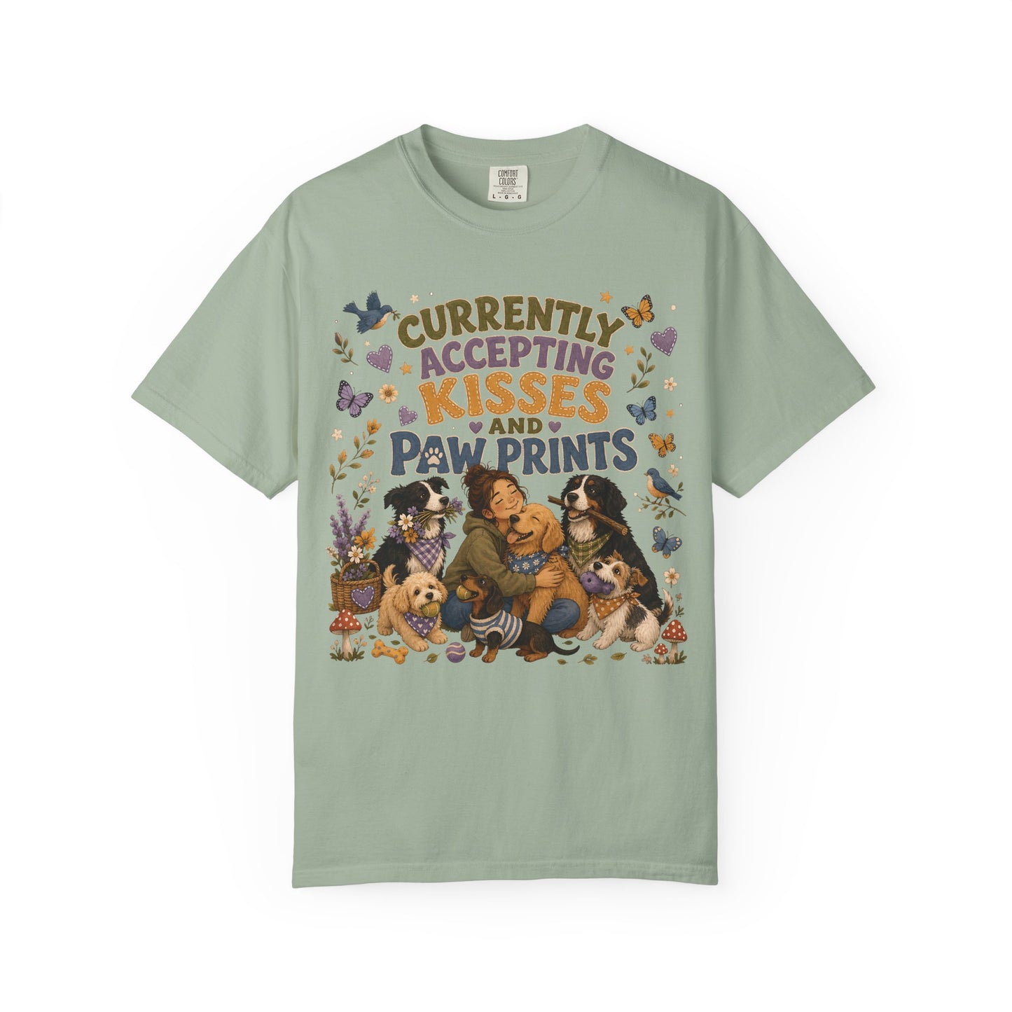 Accepting Kisses and Paw Prints T-Shirt Dog Mom