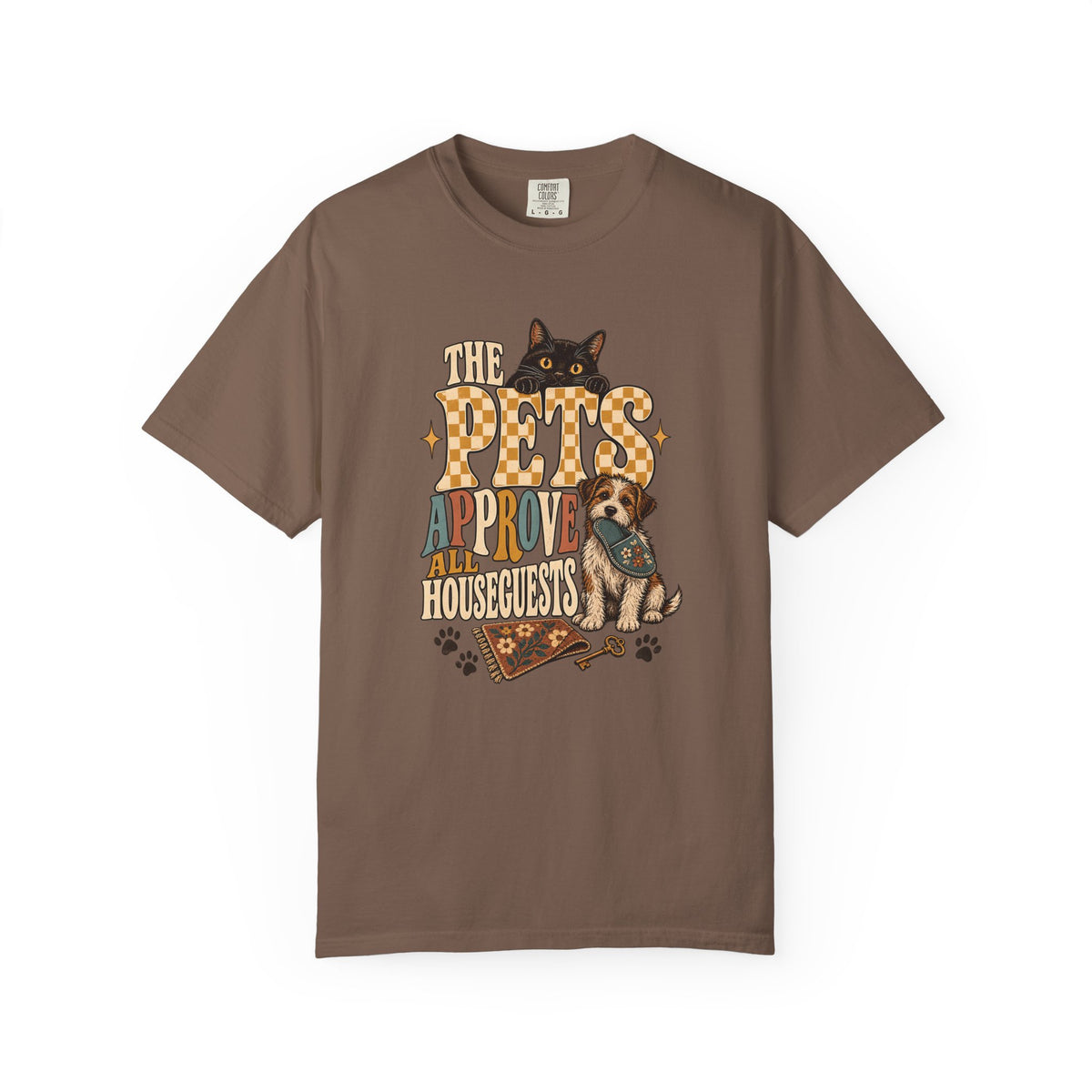 The Pets Approve All Houseguests T-Shirt – Funny Dog & Cat Lover Tee