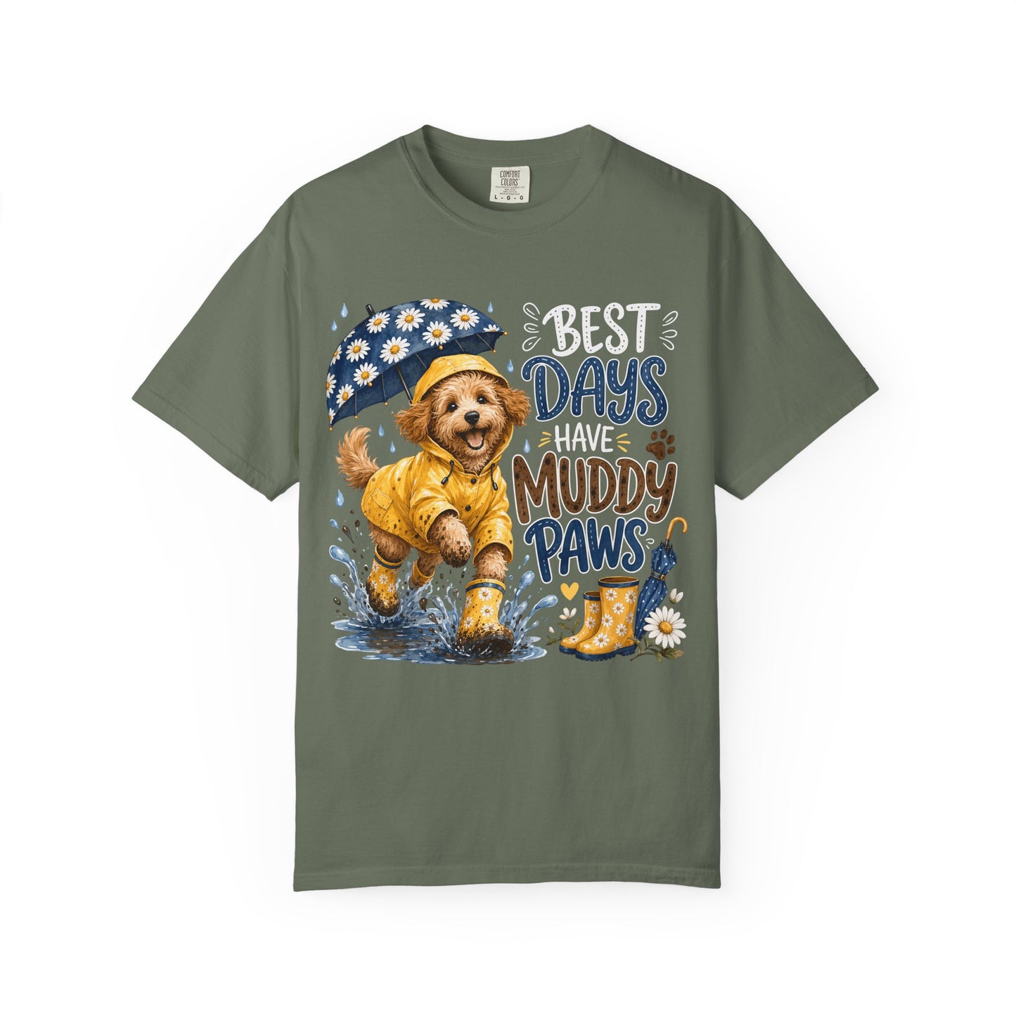 Best Days Have Muddy Paws — Cute Pet Lover T-Shirt