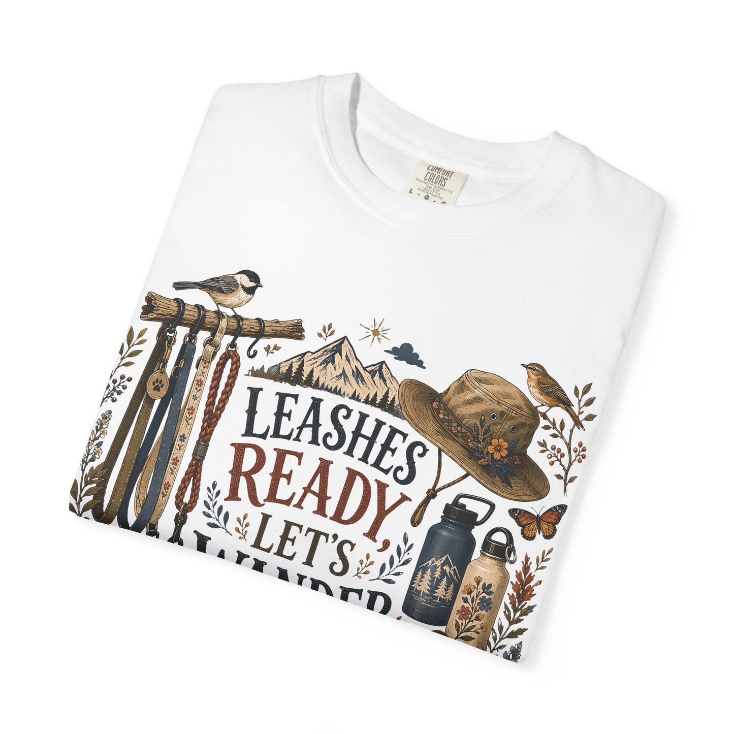 Leashes Ready Let’s Wander T-Shirt Dog Mom