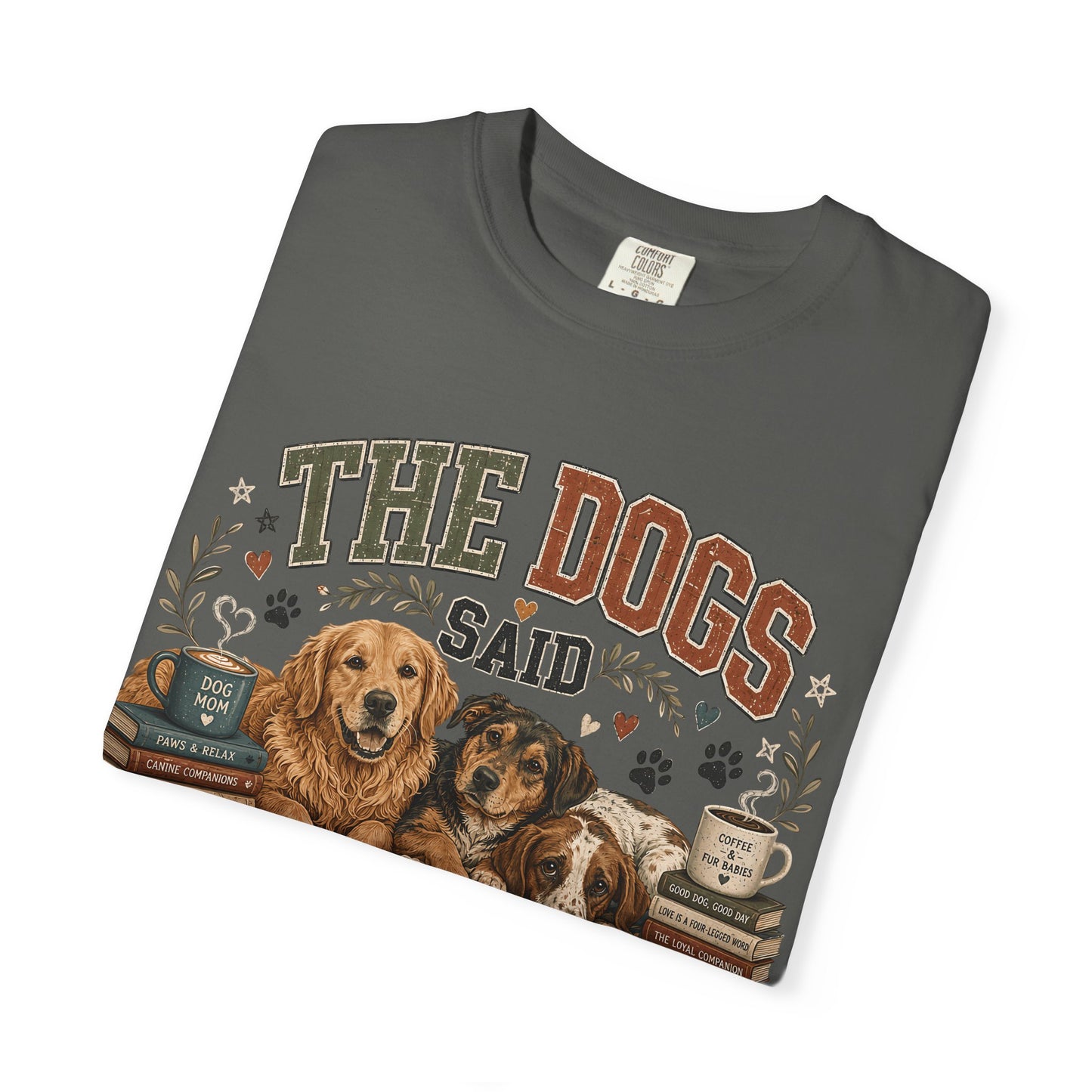 Dog Mom Staying Home Graphic - Cute Pet Lover T-Shirt