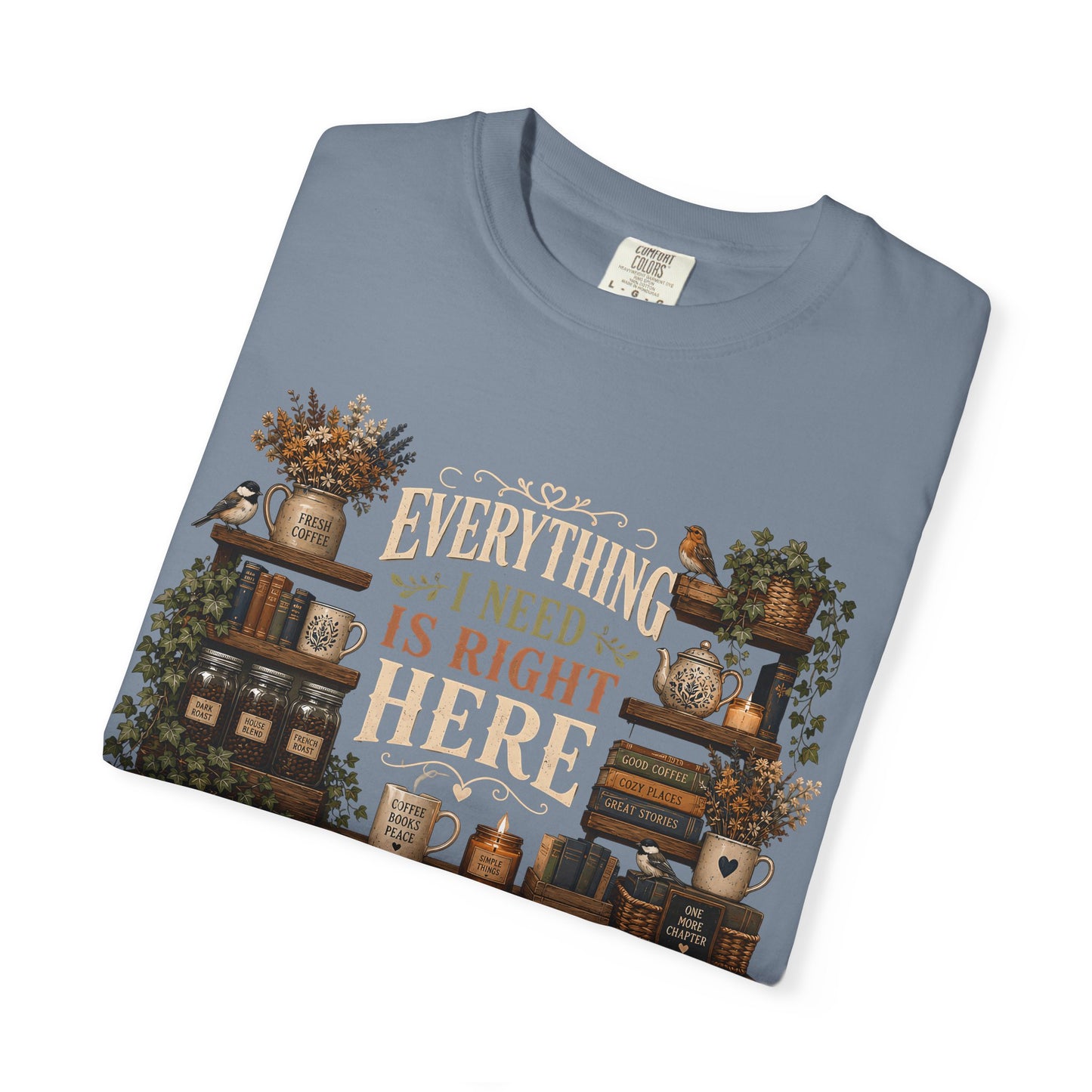 Everything I Need Is Right Here, Beagle Lover T-Shirt