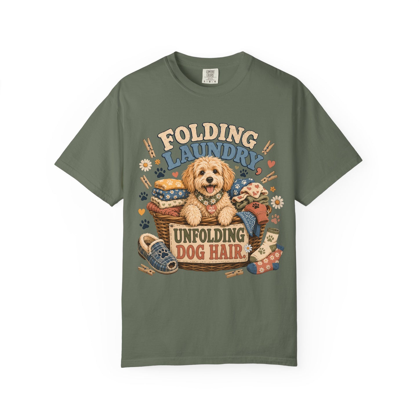 Folding Laundry Unfolding Dog Hair — Cute Pet Lover T-Shirt