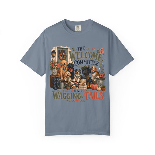 The Welcome Committee Has Wagging Tails T-Shirt Dog Mom