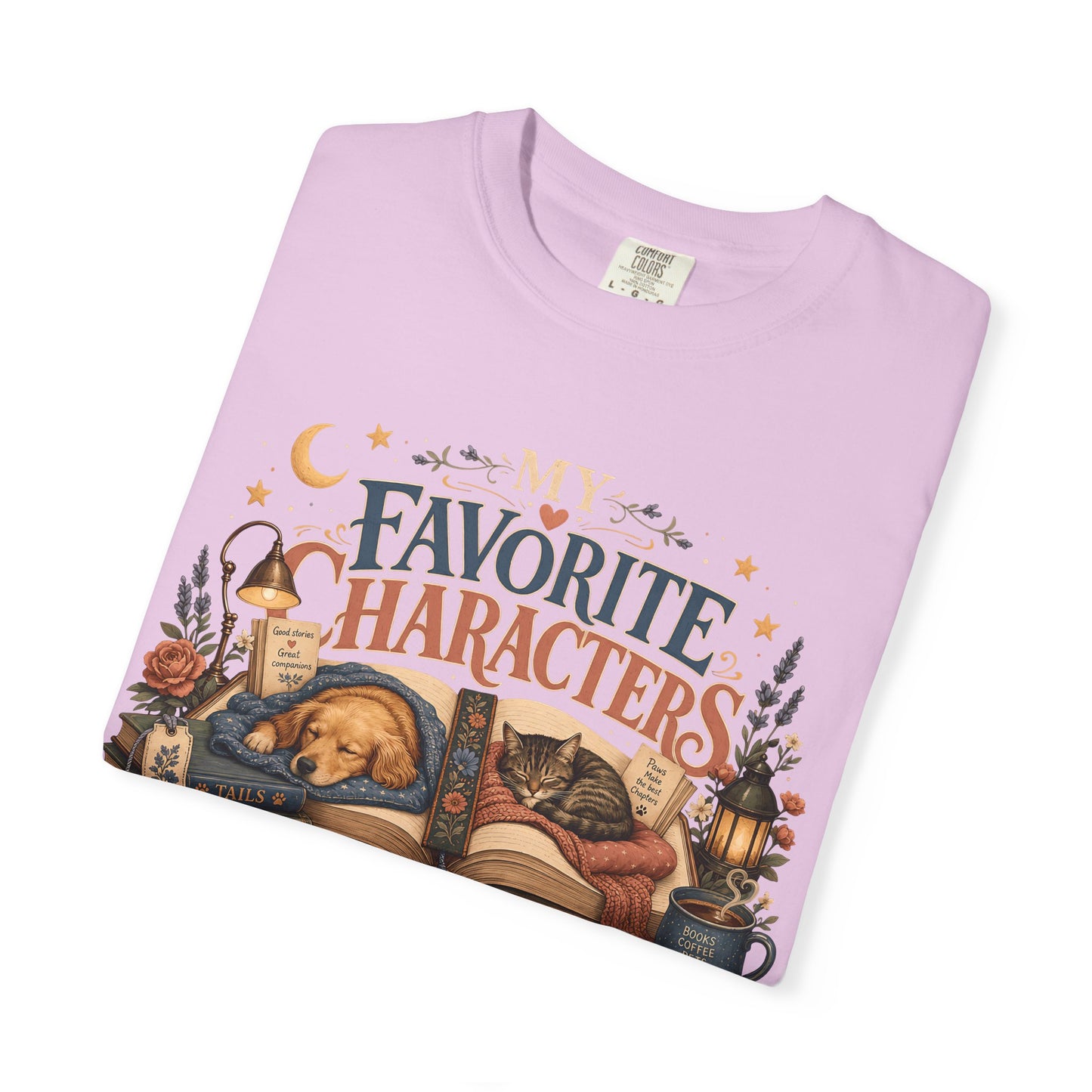 My Favorite Characters Live With Me — Cute Pet Lover Cottage T-Shirt