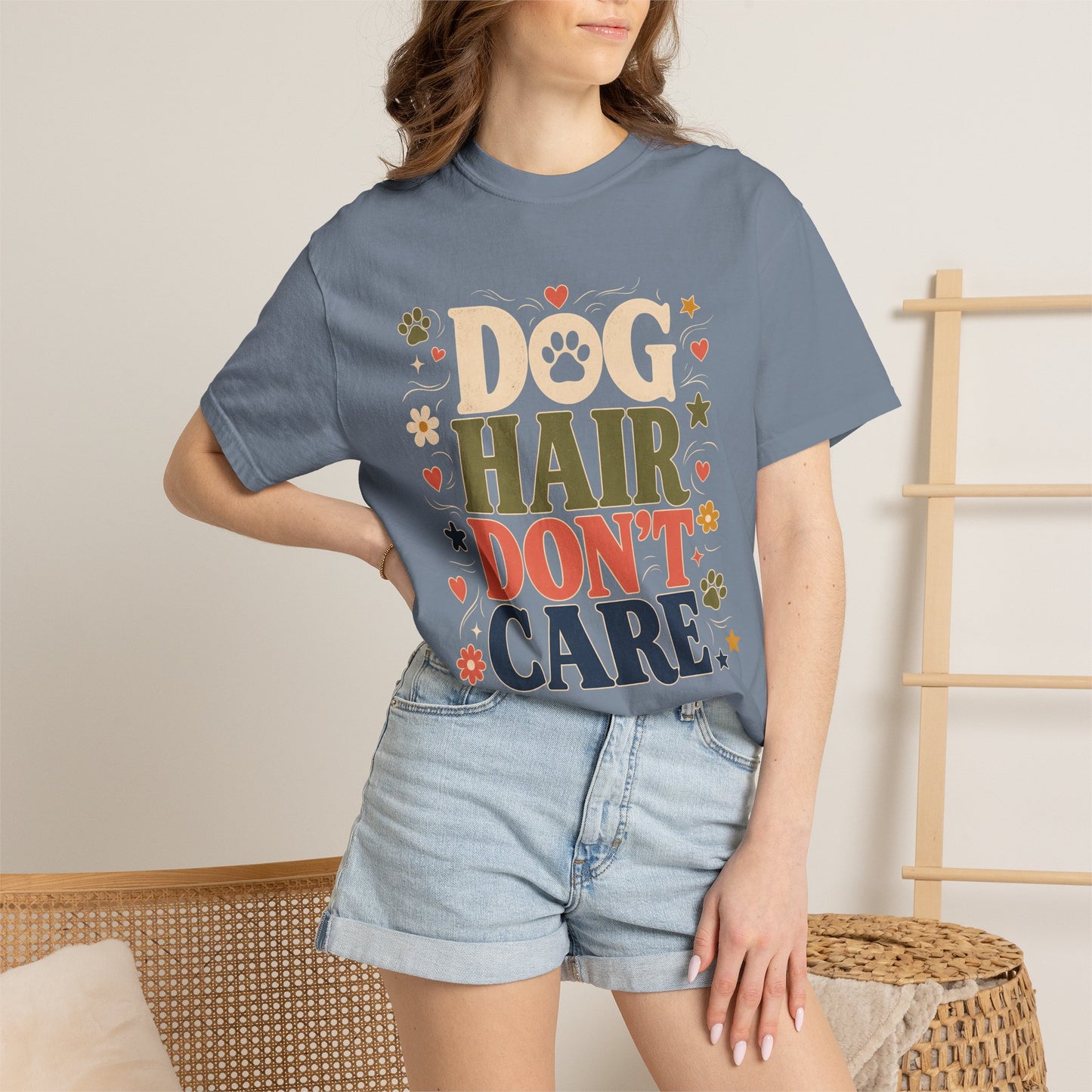 Dog Hair Don’t Care — Cute Pet Lover T-Shirt