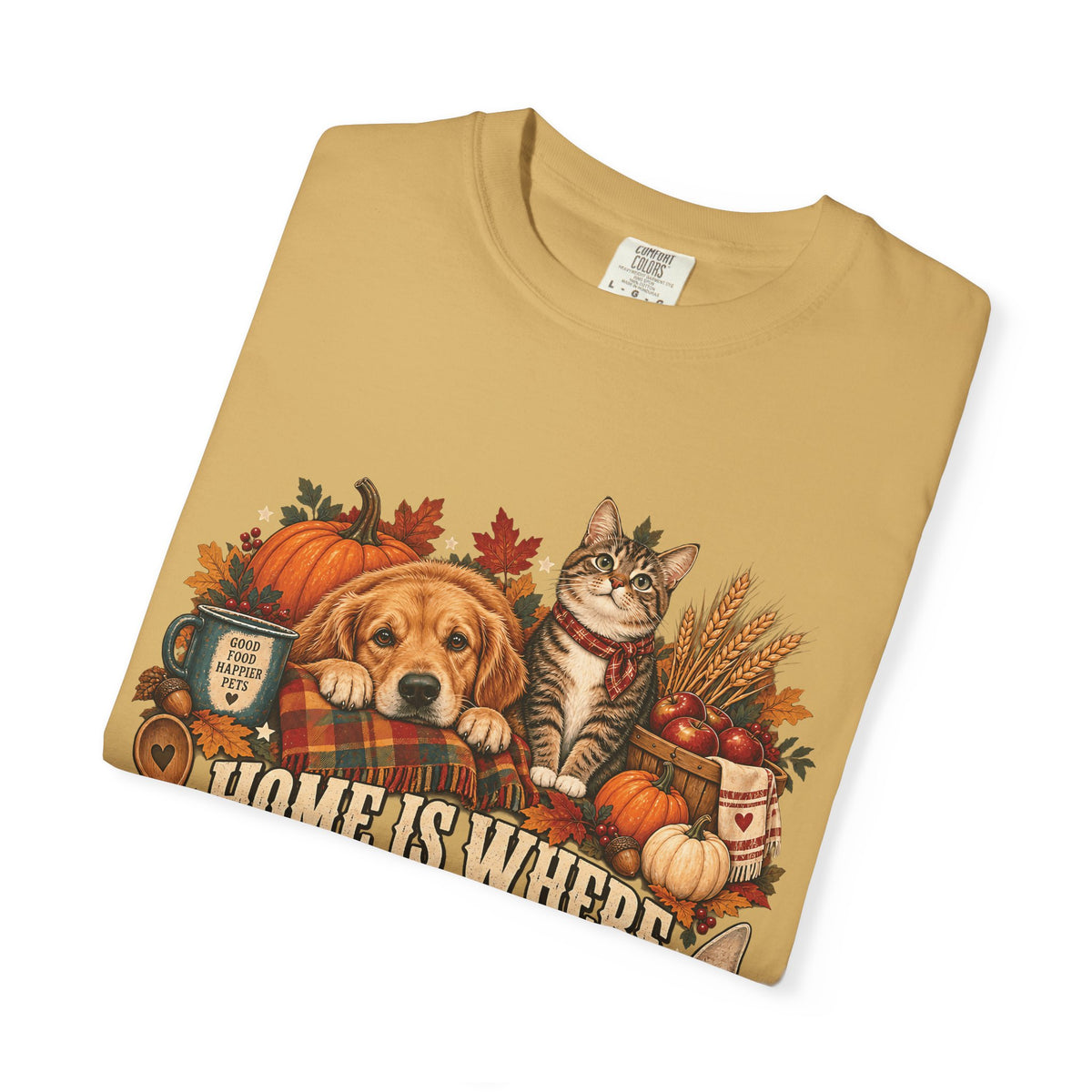 Home Is Where They Wait for Leftovers T-Shirt – Thanksgiving Pet Lover Tee