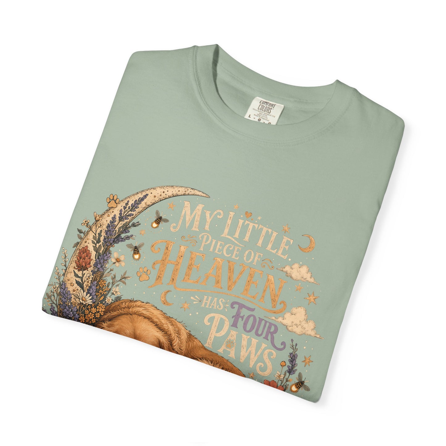 My Little Piece of Heaven Has Four Paws Shirt Pet Loss Gift
