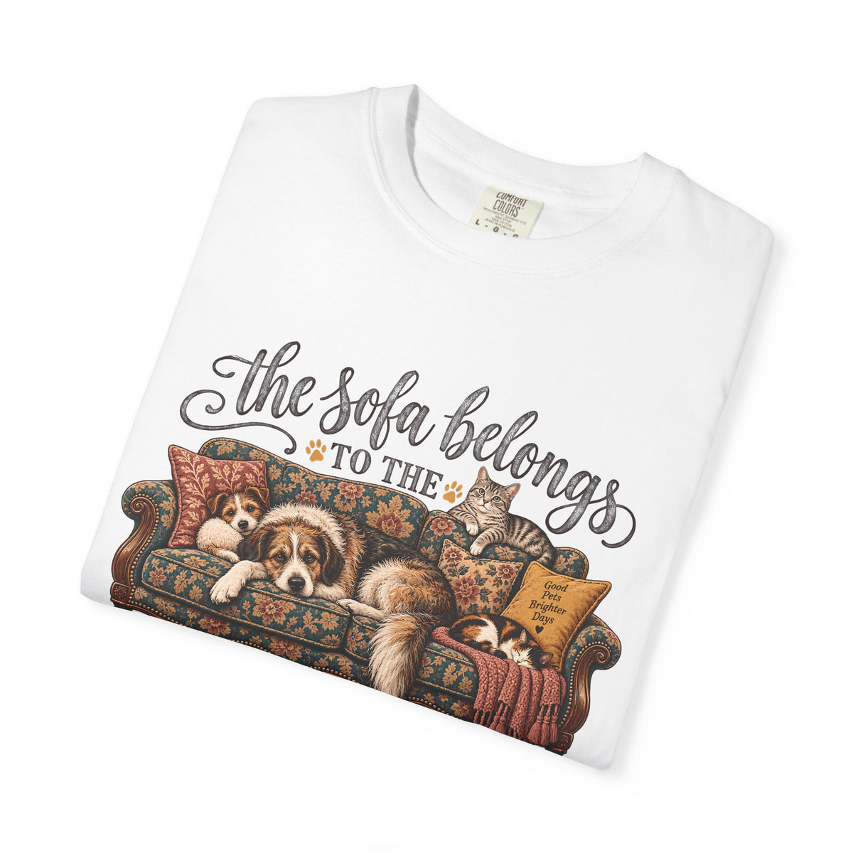 The Sofa Belongs to the Four-Legged Ones T-Shirt – Funny Dog & Cat Lover Tee