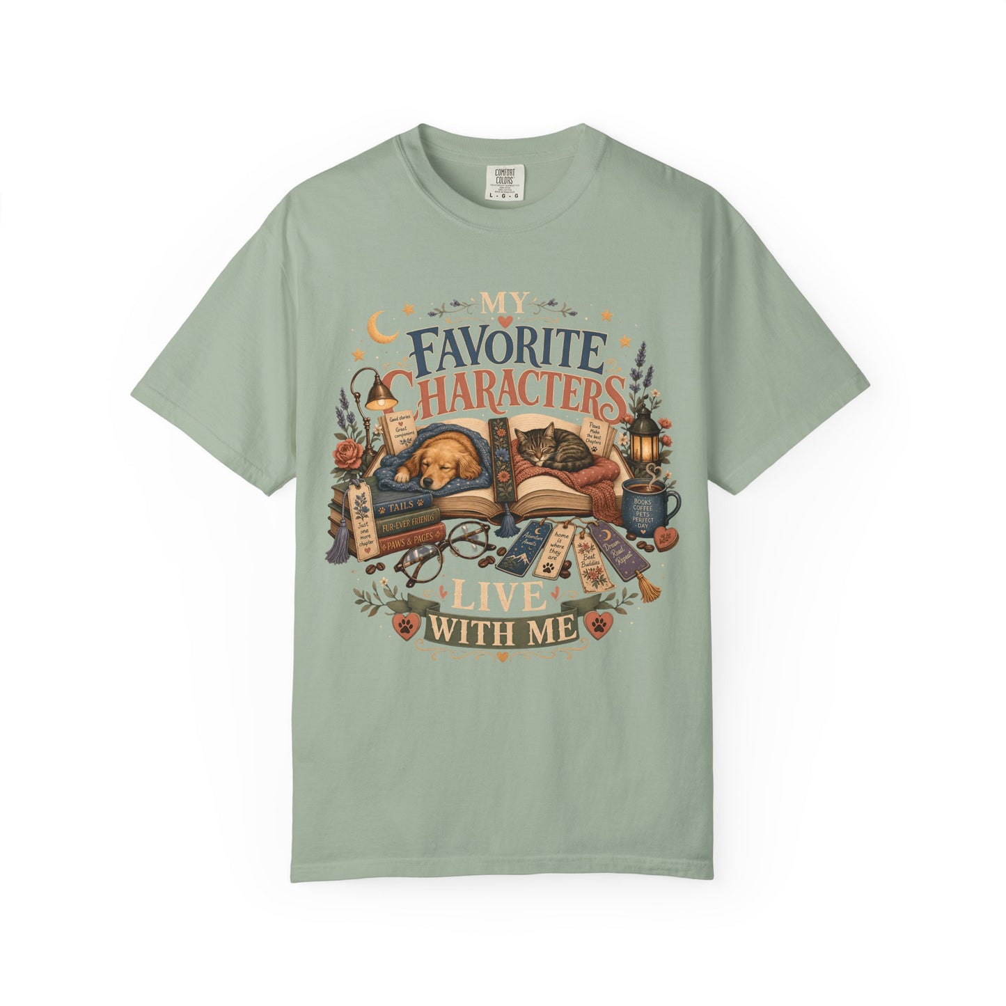 My Favorite Characters Live With Me — Cute Pet Lover Cottage T-Shirt