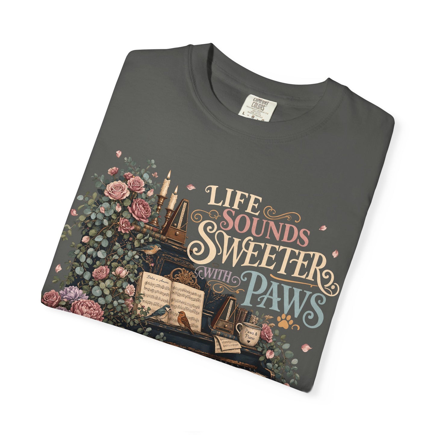 Life Sounds Sweeter With Paws T-Shirt