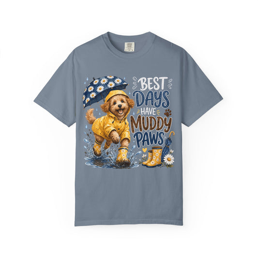 Best Days Have Muddy Paws — Cute Pet Lover T-Shirt