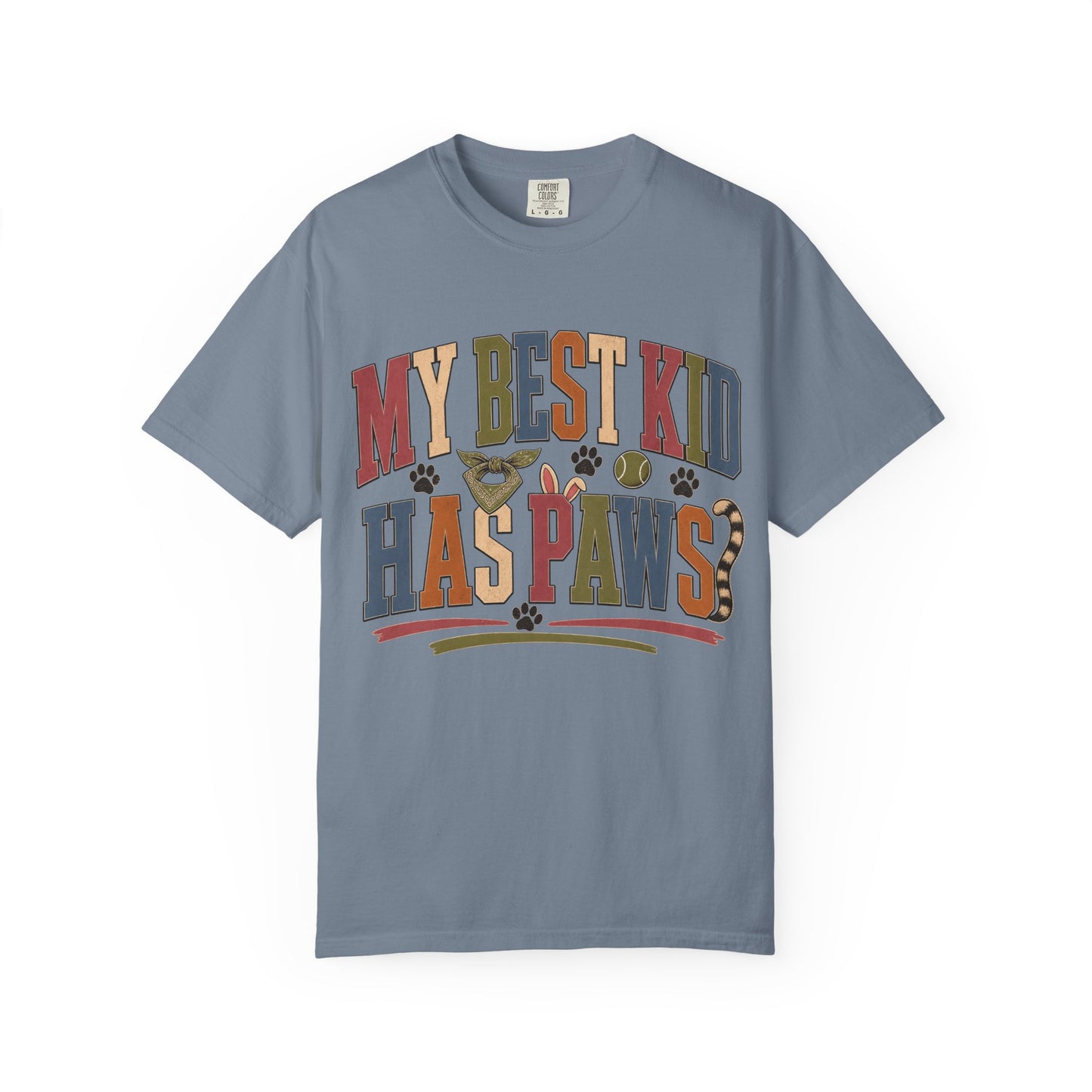 My Best Kid Has Paws T-Shirt