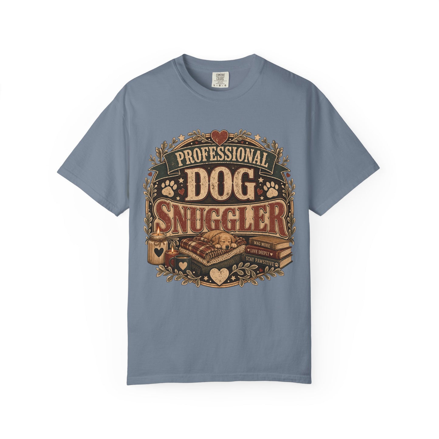 Professional Dog Snuggler — Cute Pet Lover T-Shirt