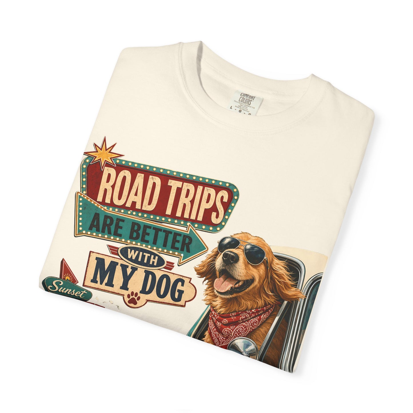 Road Trips Are Better With My Dog — Cute Pet Lover T-Shirt