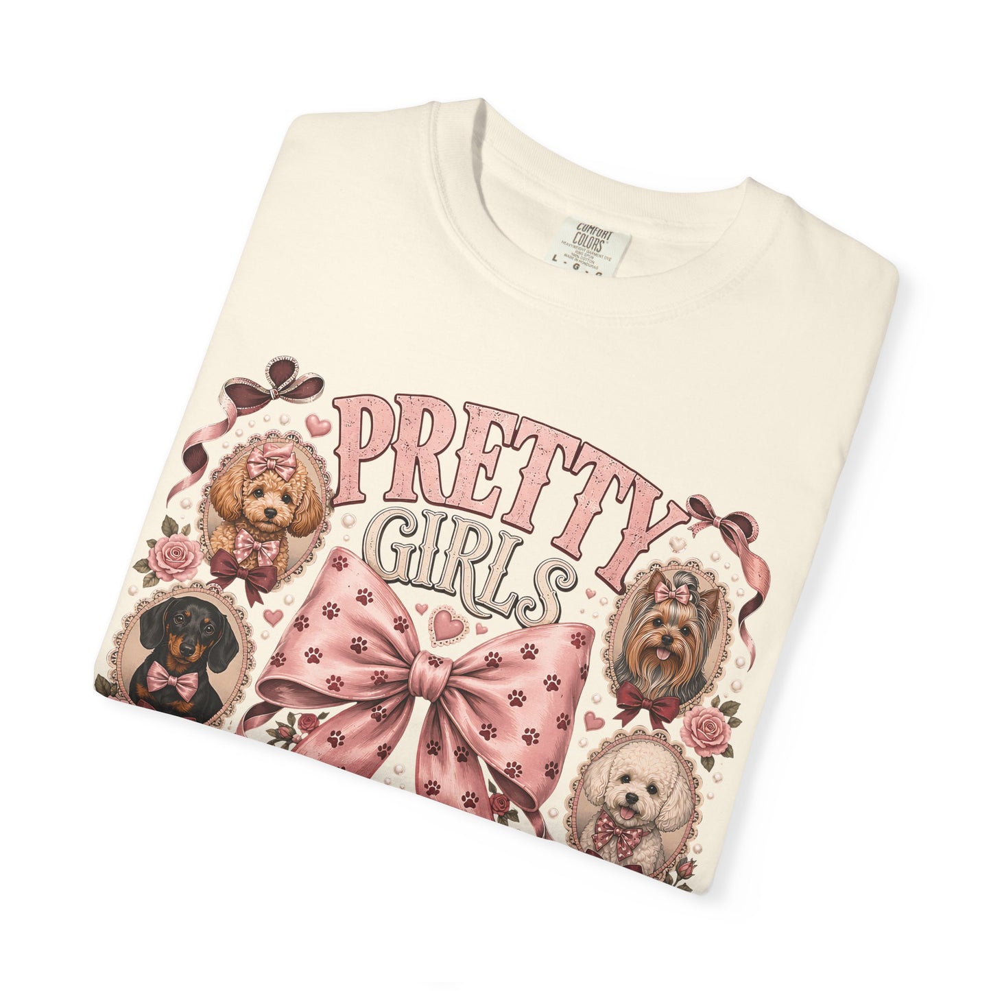 Pretty Girls Have Pets — Cute Dog Lover T-Shirt