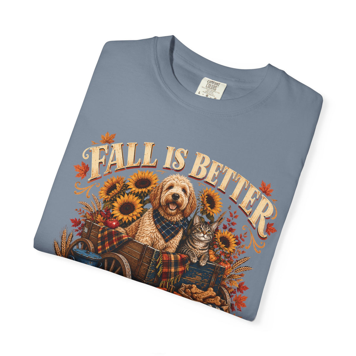 Fall Is Better With Paws – Dog & Cat Autumn T-Shirt