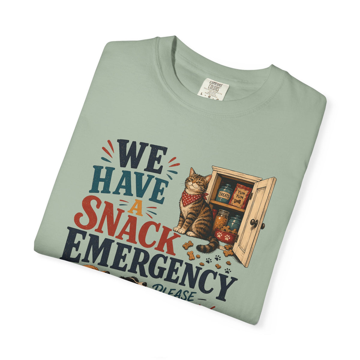 We Have a Snack Emergency – Funny Dog & Cat T-Shirt
