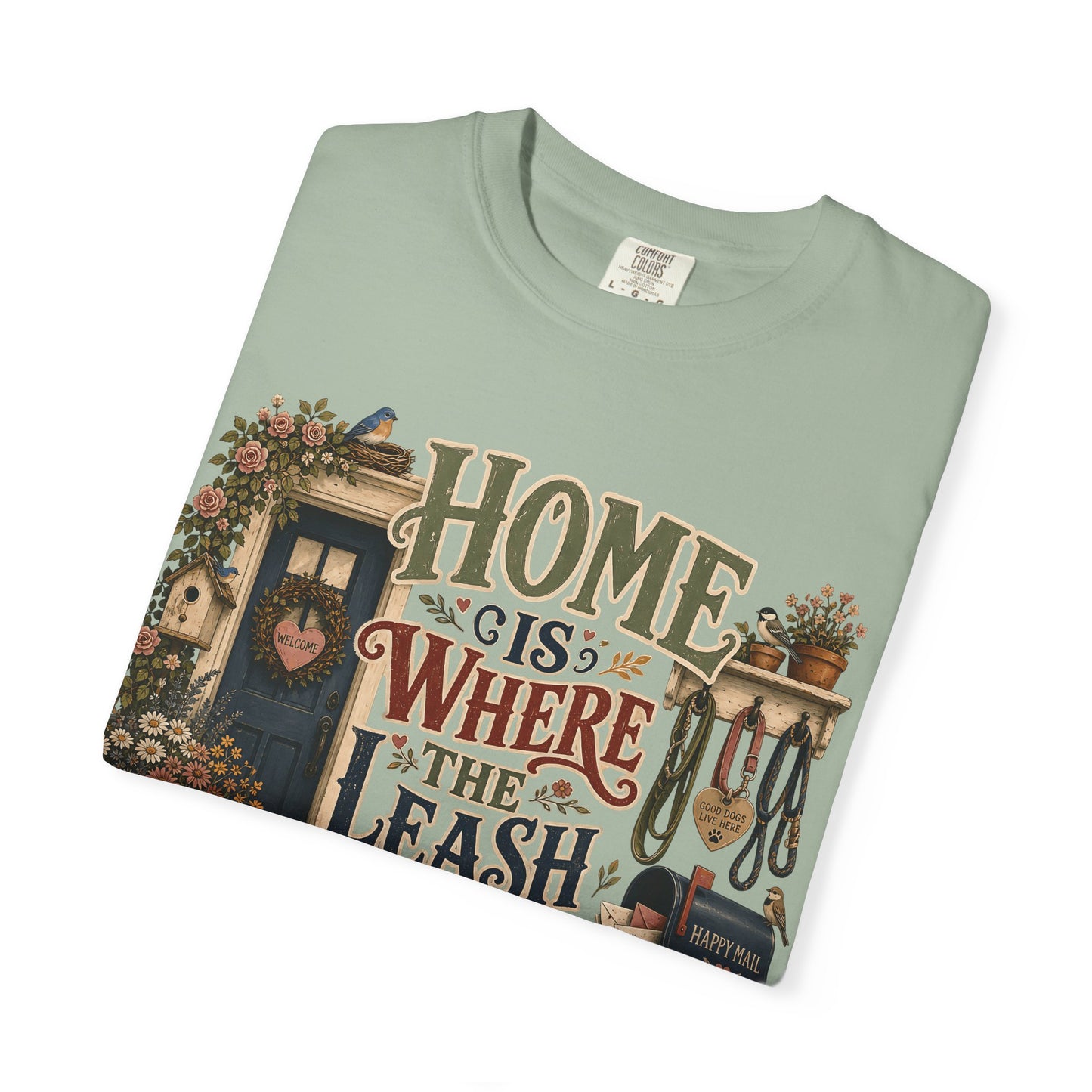 Home Is Where the Leash Hangs Shirt T-Shirt Dog Mom