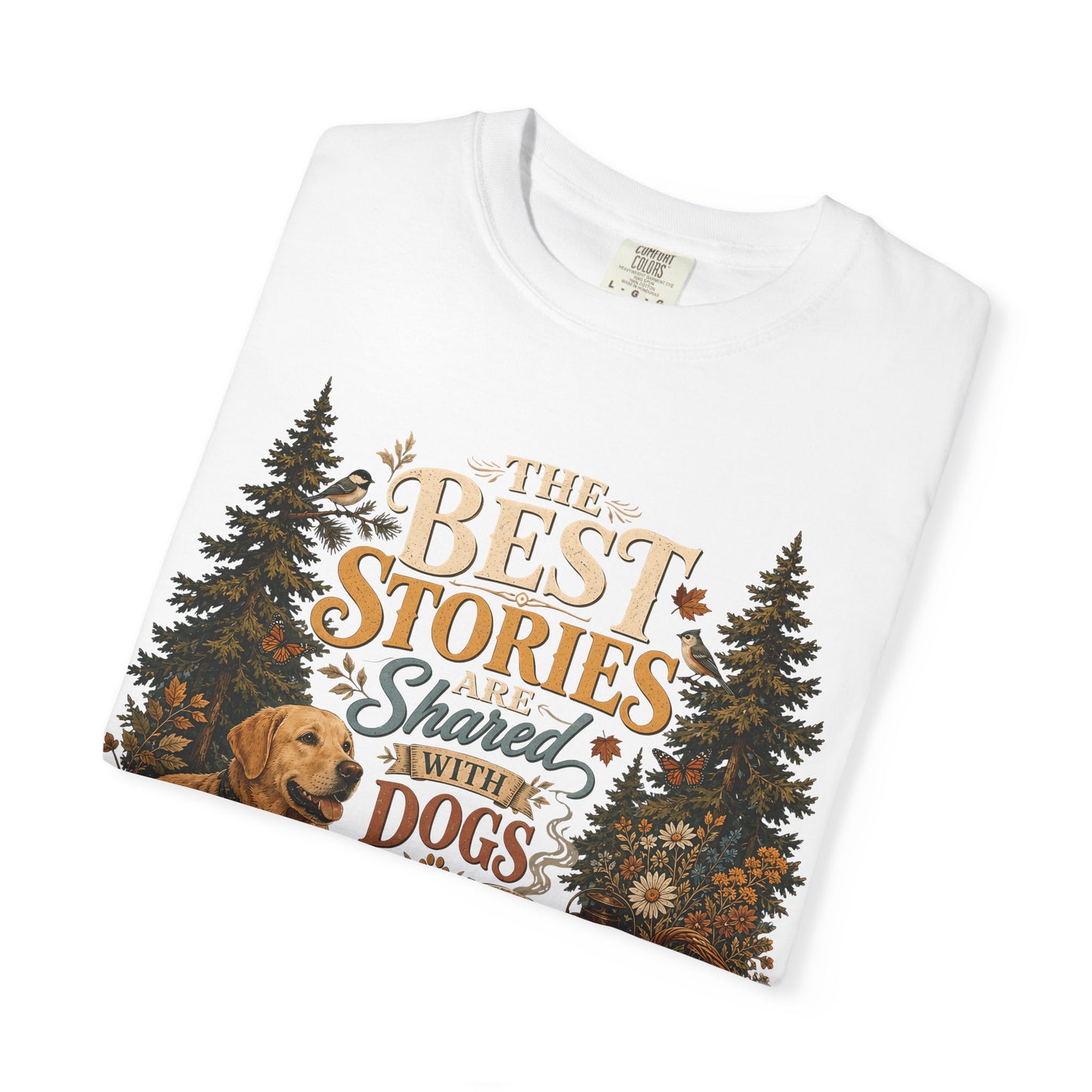 Best Stories Are Shared With Dogs T-Shirt