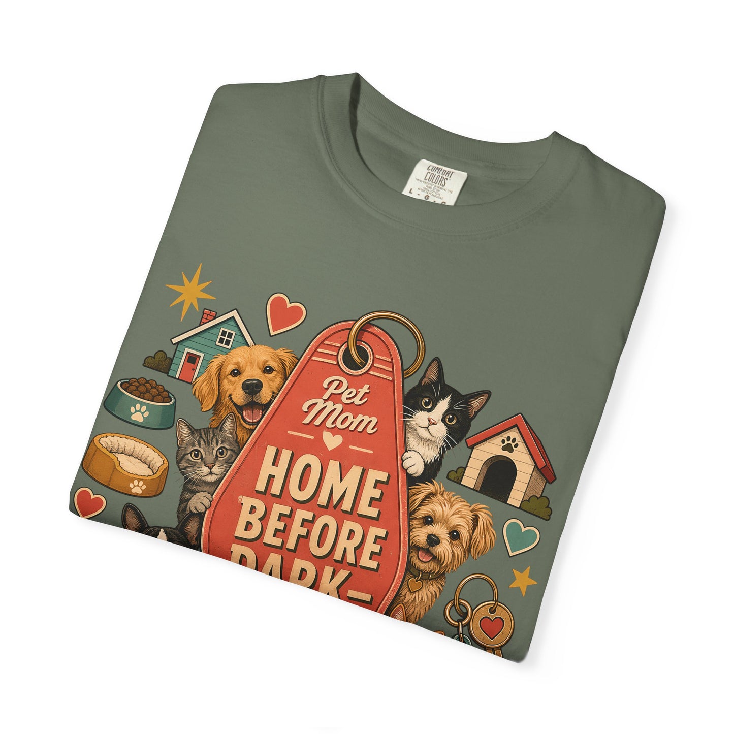Home Before Dark Pet Mom — Cute Pet Lover T-Shirt