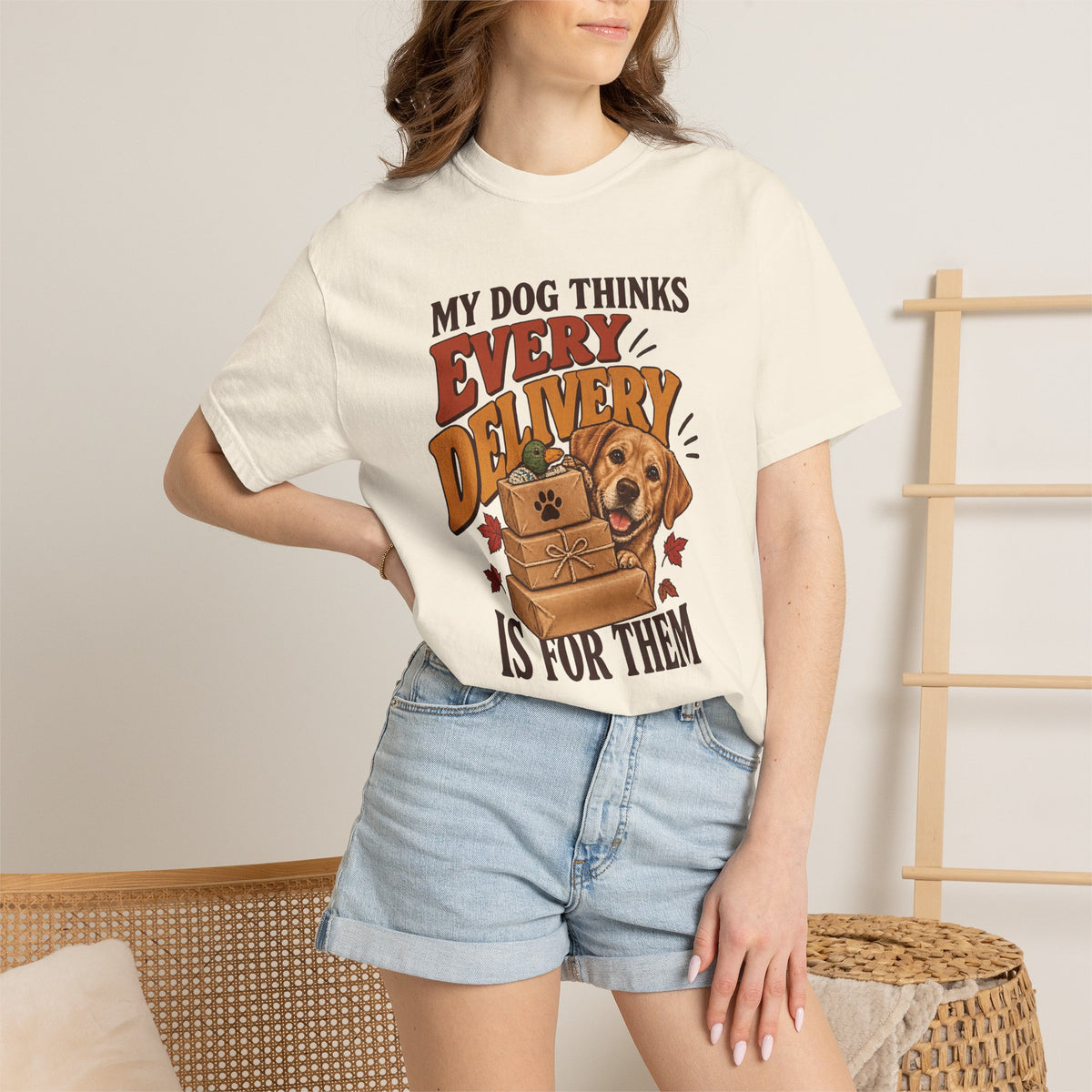 My Dog Thinks Every Delivery Is for Them T-Shirt – Funny Dog Lover Tee