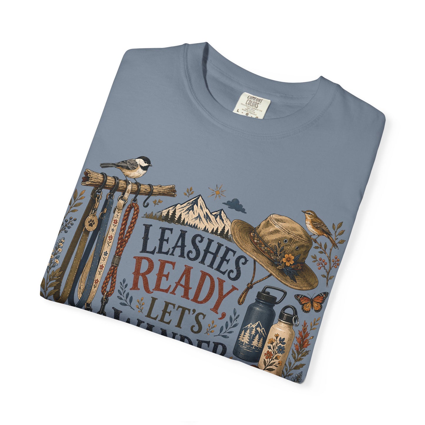Leashes Ready Let’s Wander T-Shirt Dog Mom