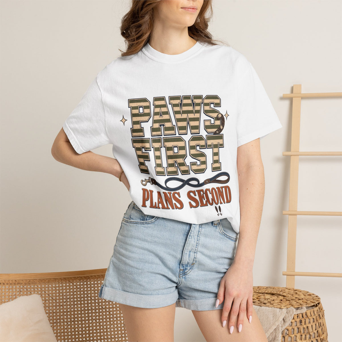 Paws First, Plans Second T-Shirt