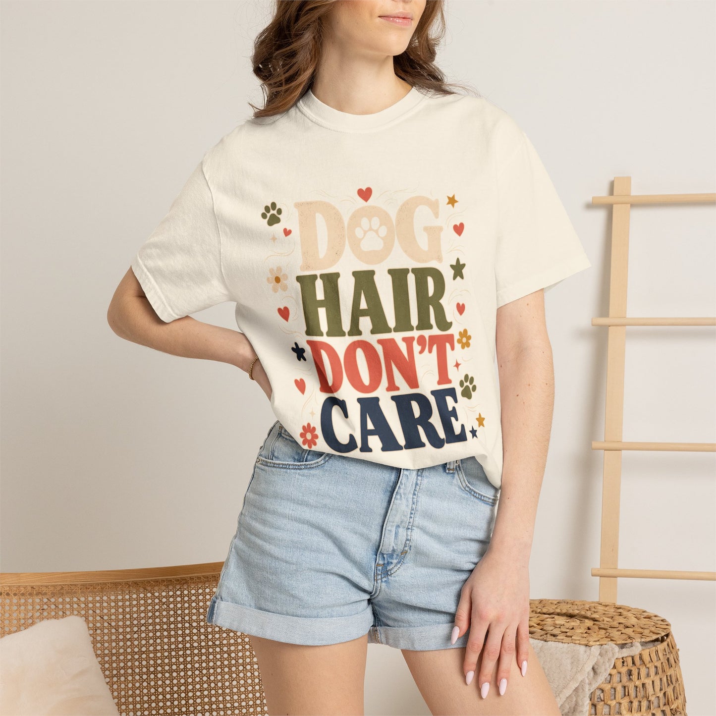 Dog Hair Don’t Care — Cute Pet Lover T-Shirt