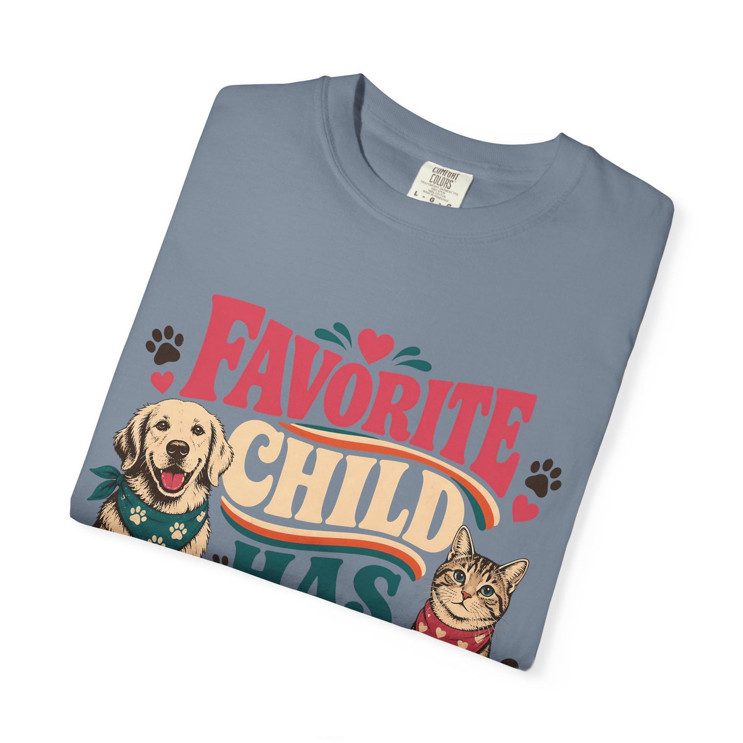 Favorite Child Has Paws T-Shirt