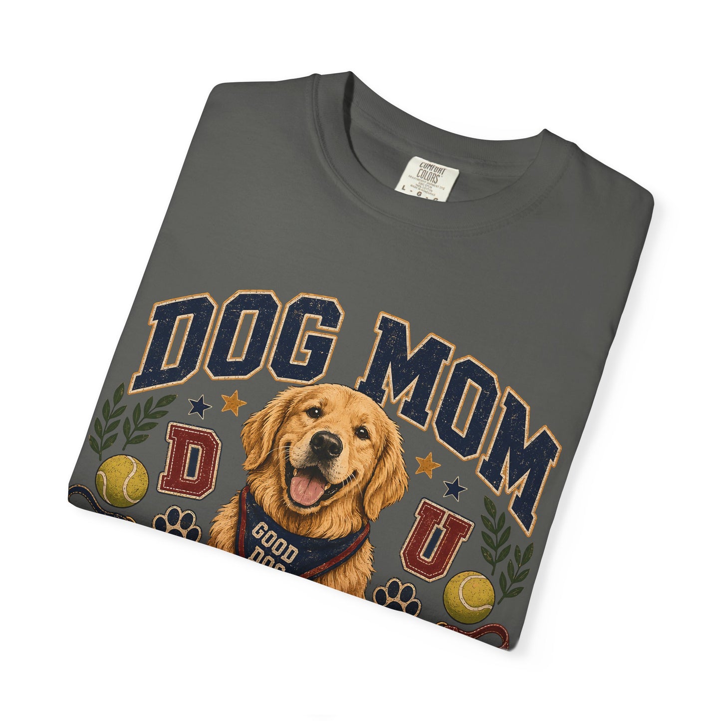 Dog Mom University — Cute Dog Lover T-Shirt
