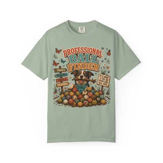 Professional Ball Finder Dog T-Shirt Dog Mom