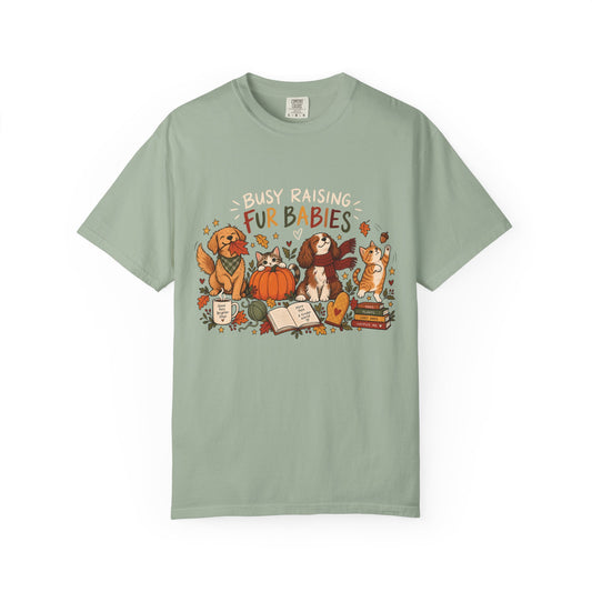 Busy Raising Fur Babies T-Shirt – Cute Dog & Cat Pet Parent Tee