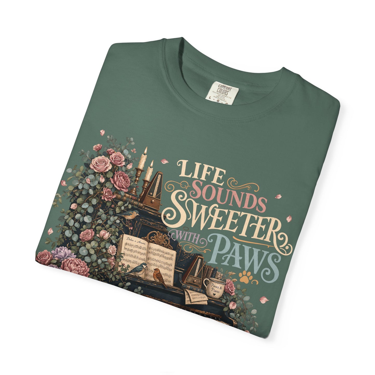 Life Sounds Sweeter With Paws T-Shirt