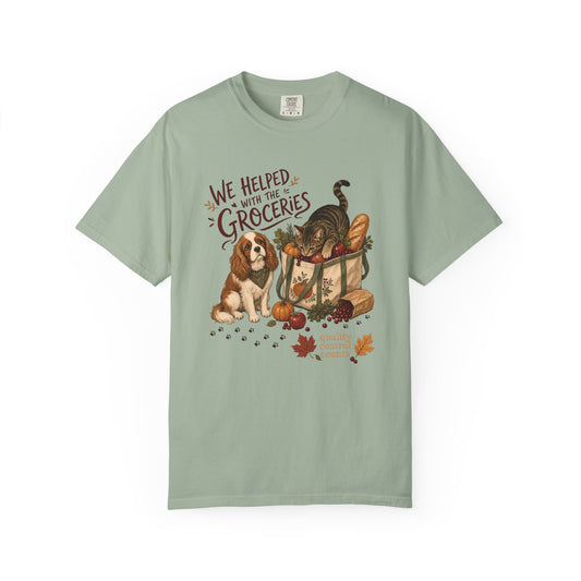 We Helped With the Groceries T-Shirt – Funny Dog & Cat Pet Lover Tee