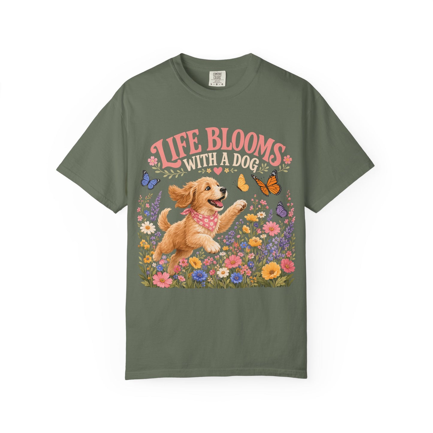Life Blooms With a Dog — Cute Pet Lover T-Shirt
