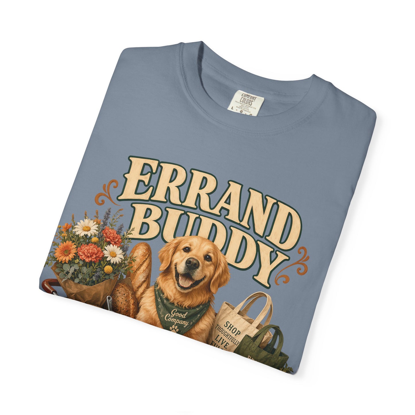 Errand Buddy Dog Mom — Cute Pet Lover T-Shirt