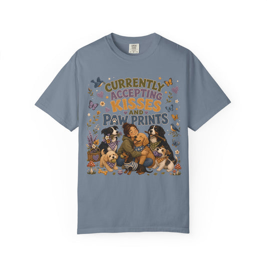 Accepting Kisses and Paw Prints T-Shirt Dog Mom